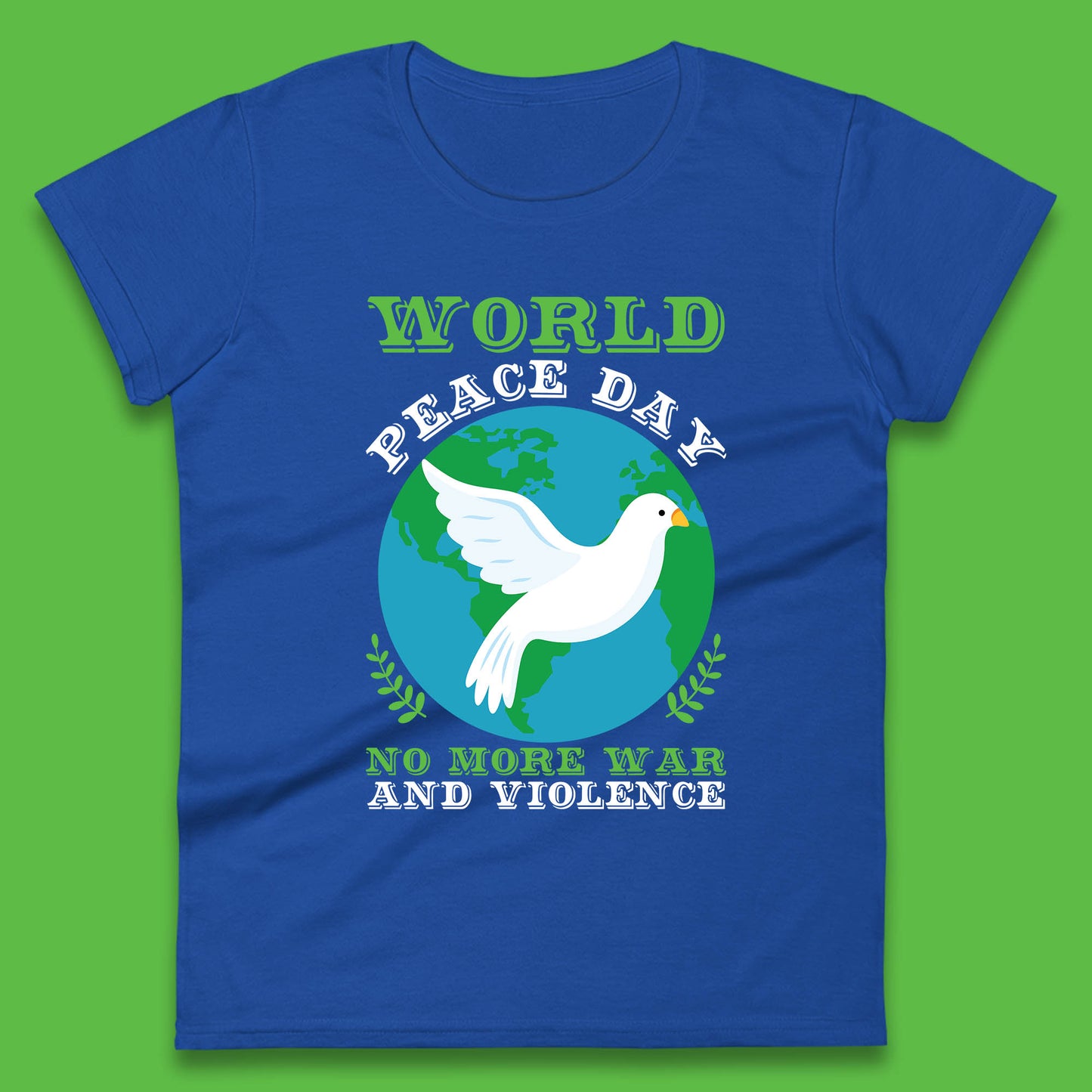 World Peace Day No More War And Violence Human Rights Stop War Womens Tee Top