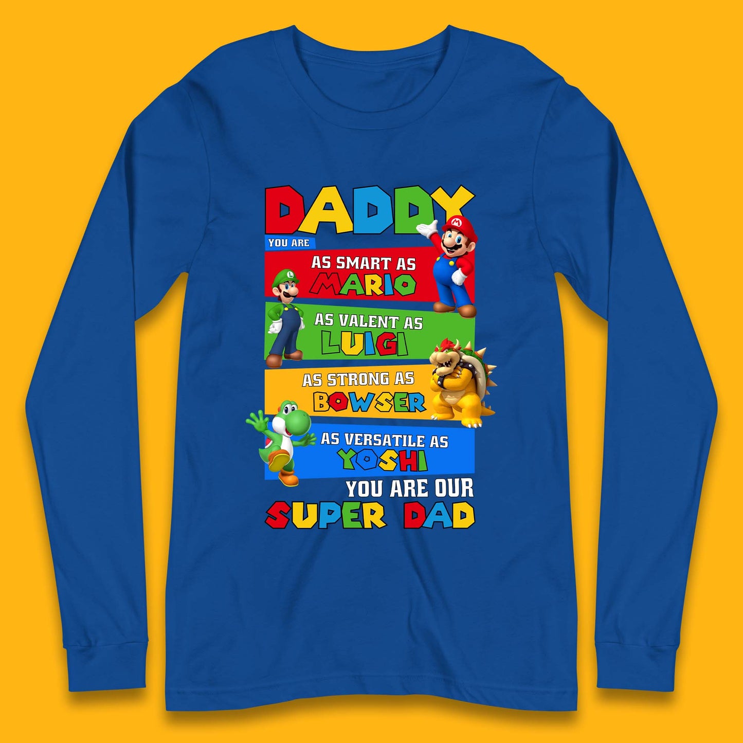 Super Dad Long Sleeve T-Shirt