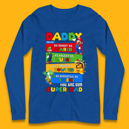 Super Dad Long Sleeve T-Shirt