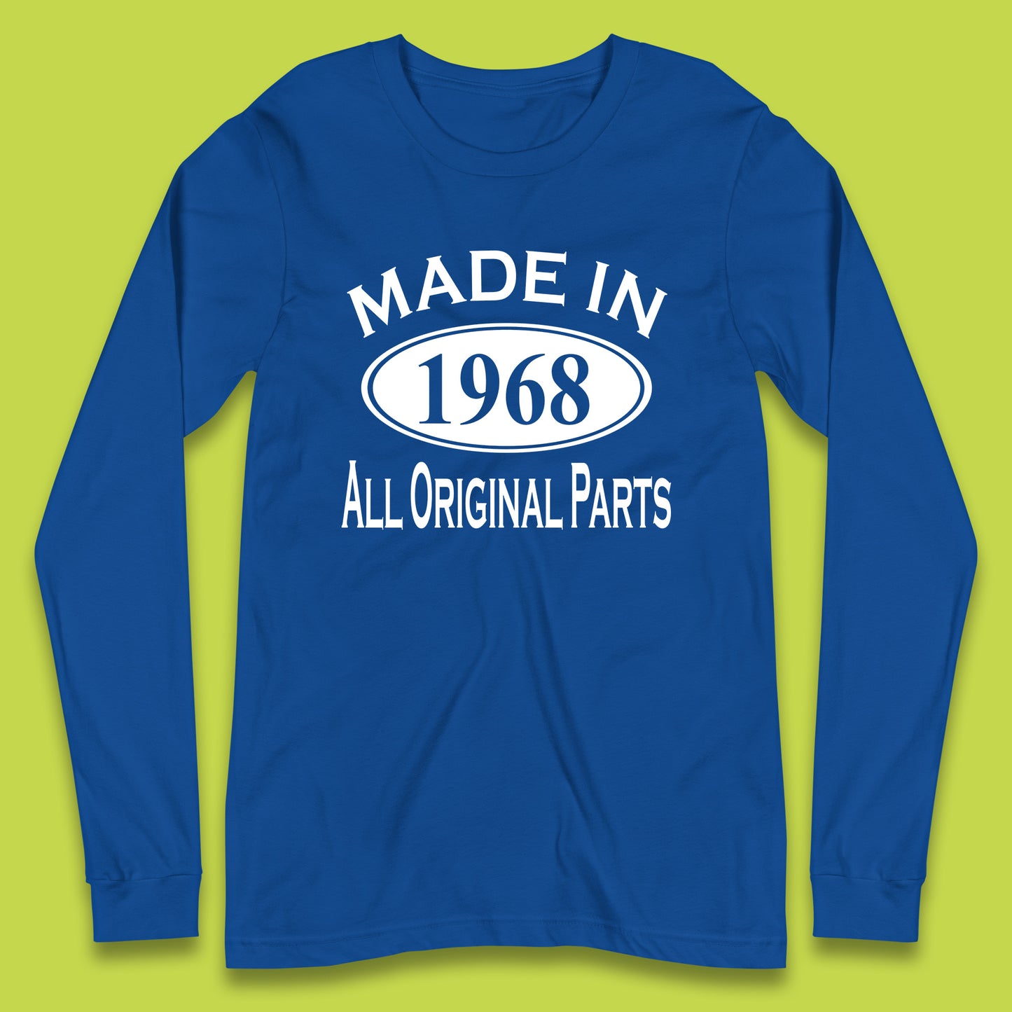 Made In 1968 All Original Parts Vintage Retro 55th Birthday Funny 55 Years Old Birthday Gift Long Sleeve T Shirt