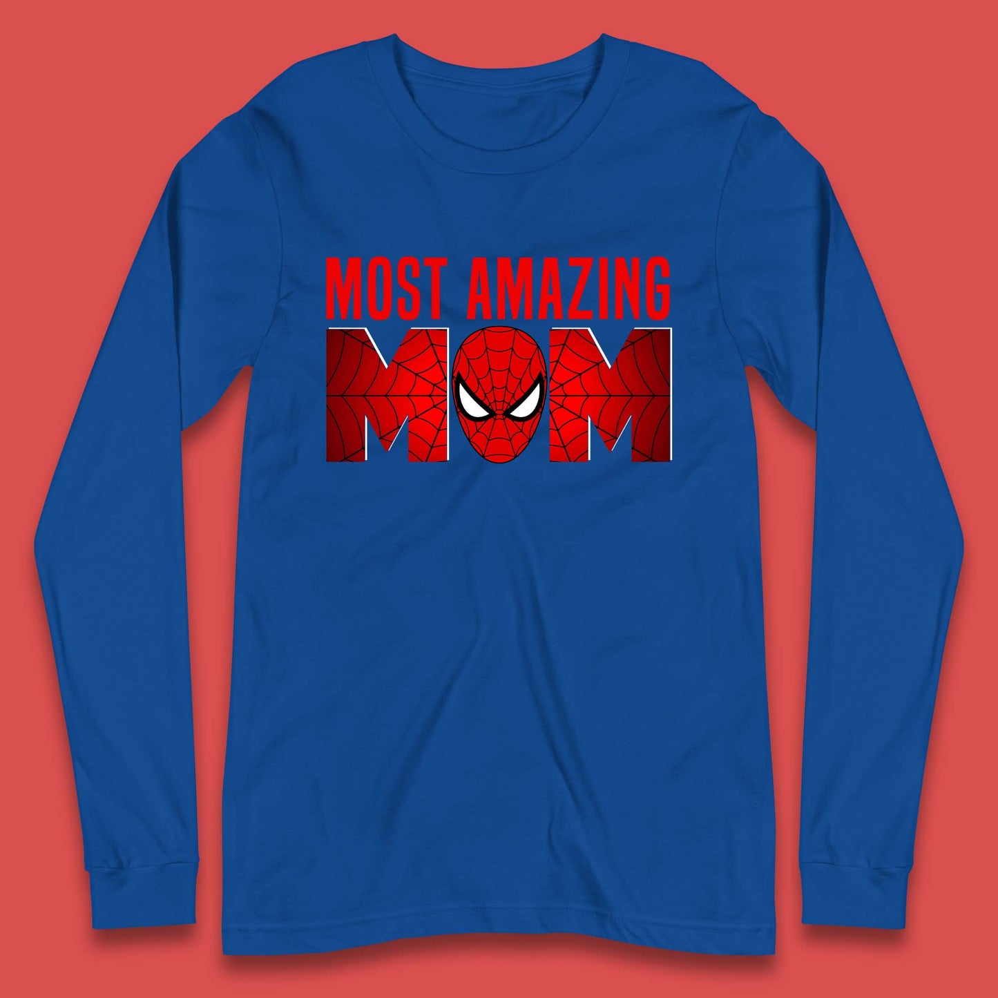 Most Amazing Spider Mom Long Sleeve T-Shirt