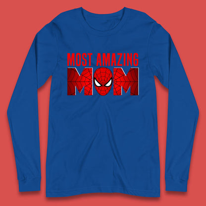 Most Amazing Spider Mom Long Sleeve T-Shirt