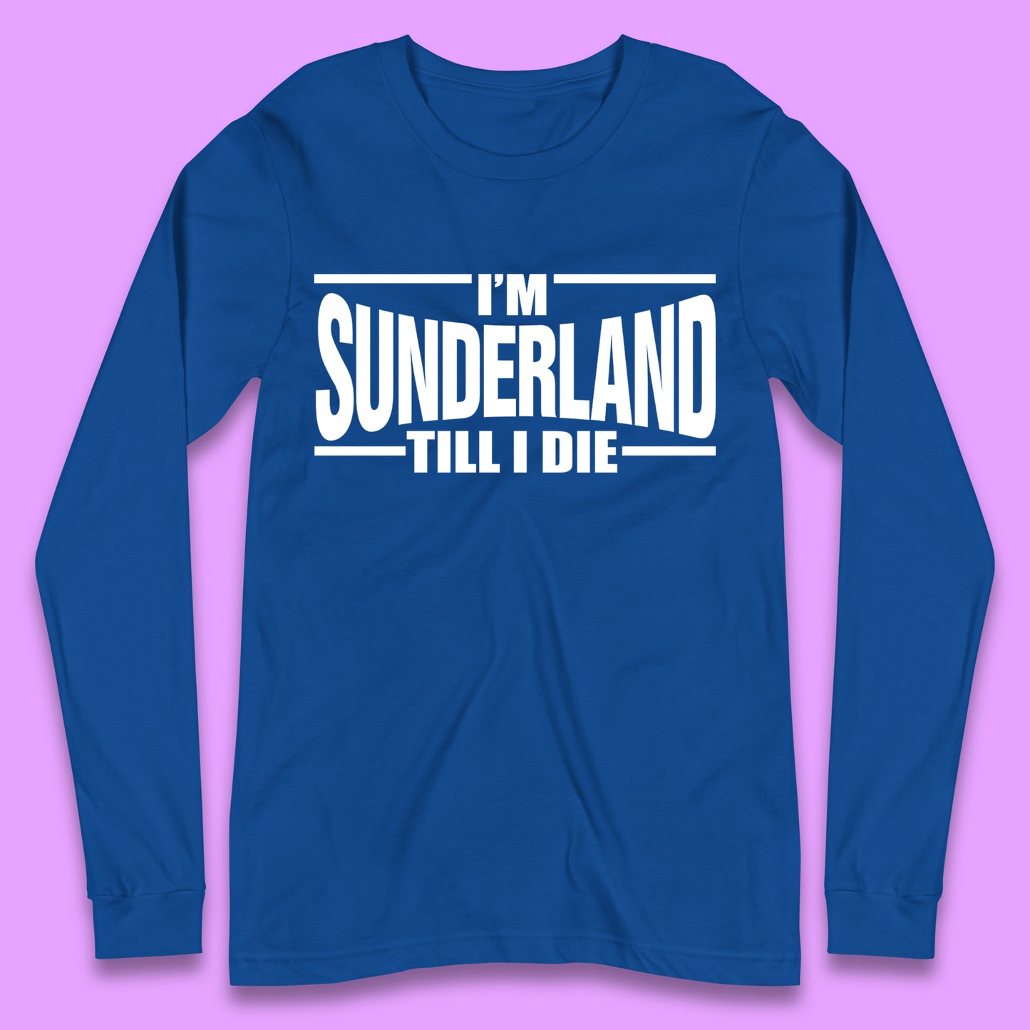 Sunderland Till I Die Long Sleeve T-Shirt