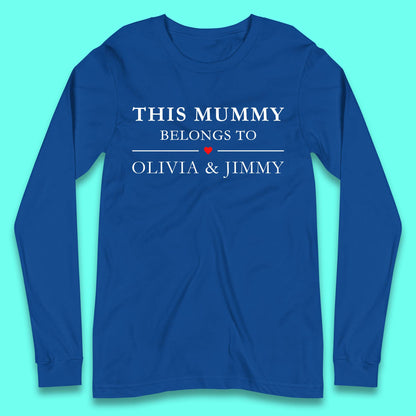 Personalised This Mummy Belongs Long Sleeve T-Shirt