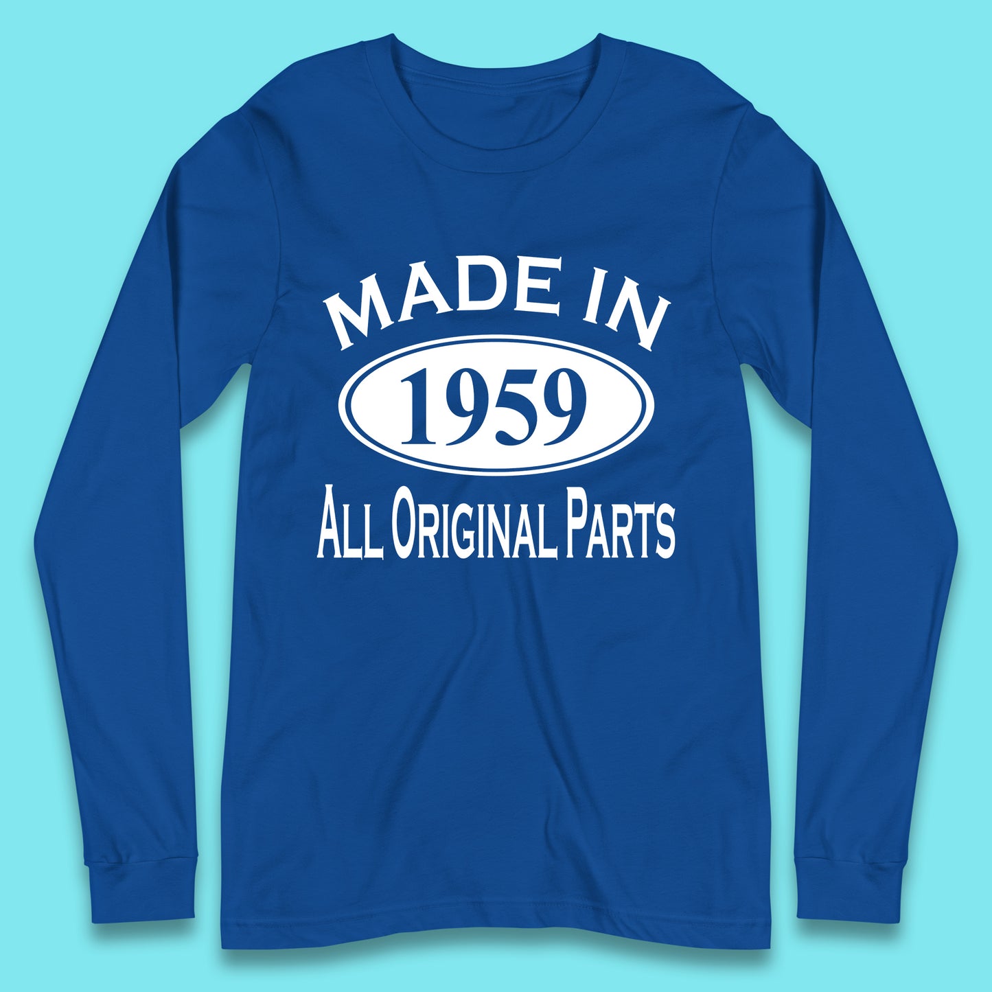 Made In 1959 All Original Parts Vintage Retro 64th Birthday Funny 64 Years Old Birthday Gift Long Sleeve T Shirt