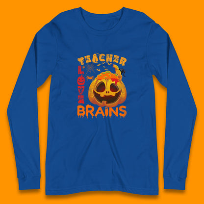 Teacher Love Brain Halloween Spooky Teacher Trick Or Teach Long Sleeve T Shirt