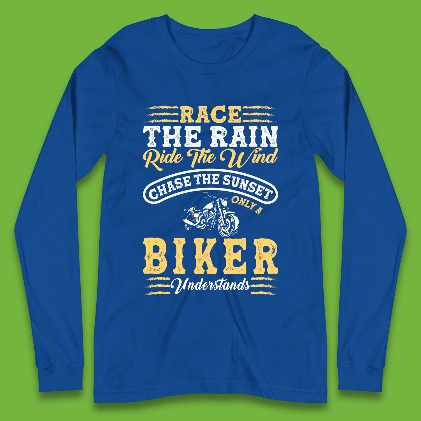 Only Bikers Understands Long Sleeve T-Shirt