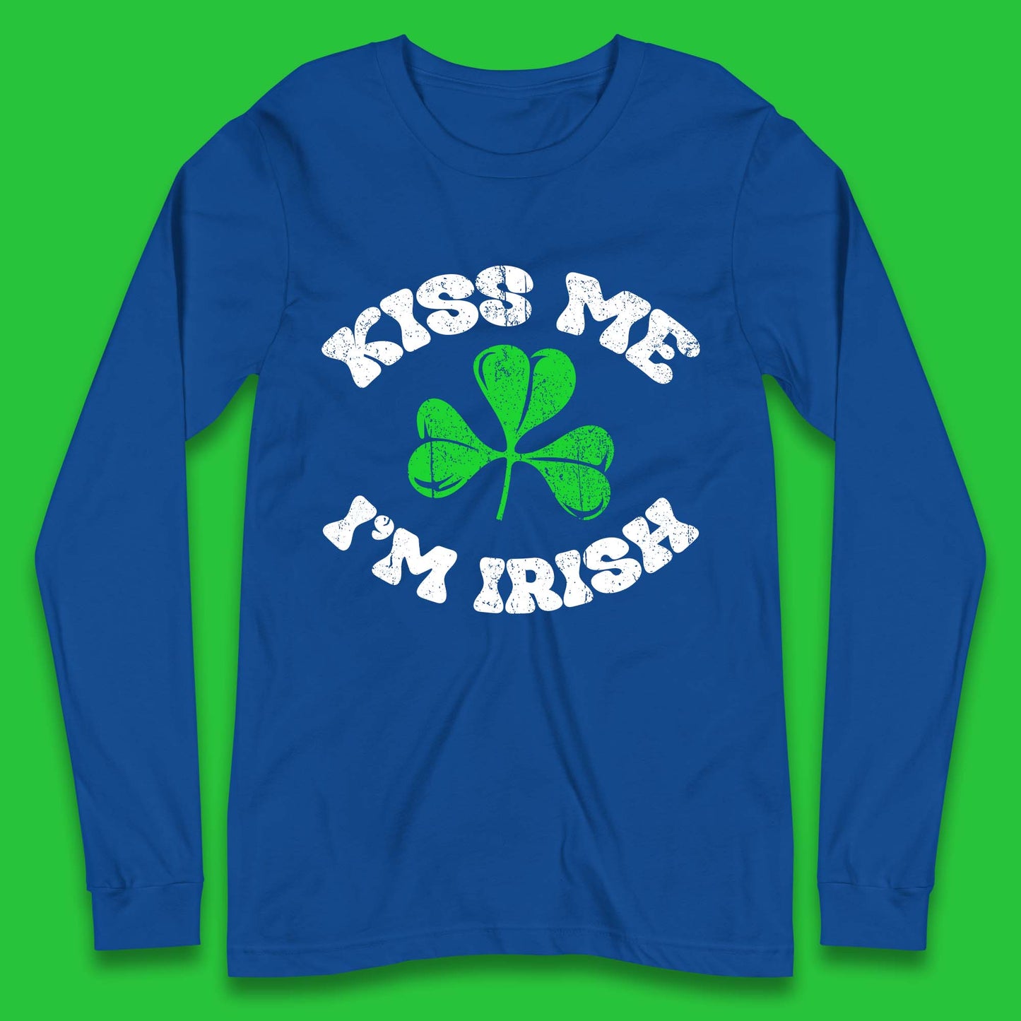 Kiss Me I'm Irish St. Patrick's Day Long Sleeve T-Shirt