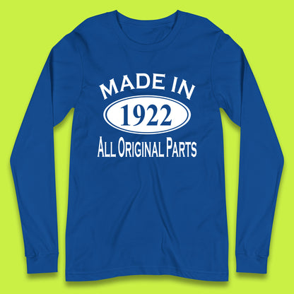 Made In 1922 All Original Parts Vintage Retro 101st Birthday Funny 101 Years Old Birthday Gift Long Sleeve T Shirt