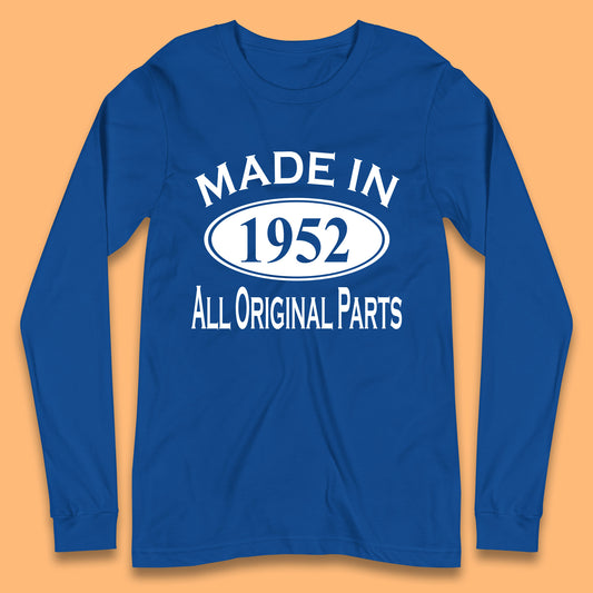 Made In 1952 All Original Parts Vintage Retro 71st Birthday Funny 71 Years Old Birthday Gift Long Sleeve T Shirt