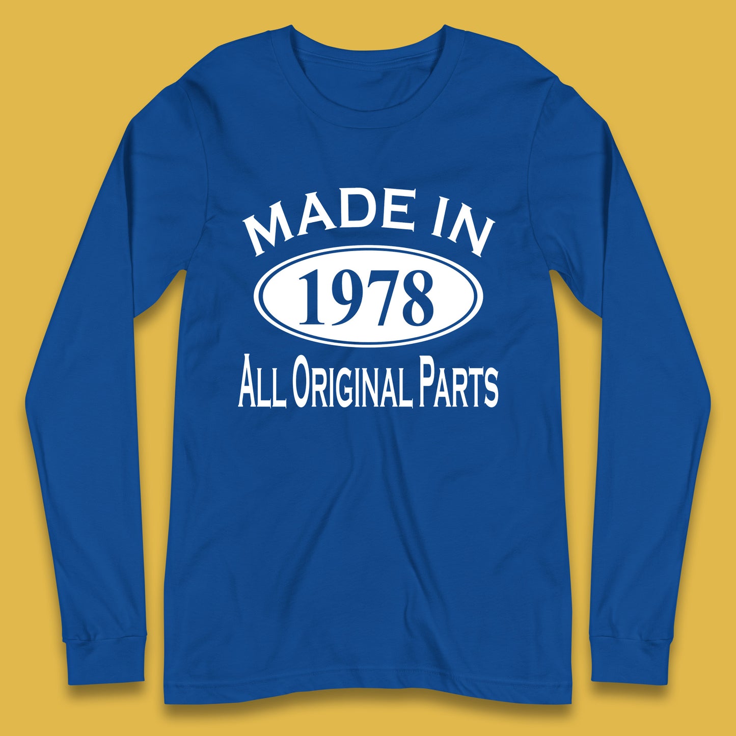 Made In 1978 All Original Parts Vintage Retro 45th Birthday Funny 45 Years Old Birthday Gift Long Sleeve T Shirt