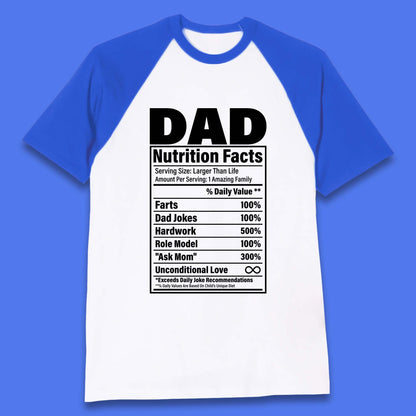 Dad Nutrition Fact Baseball T-Shirt