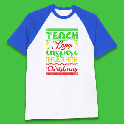 teach love inspire teacher christmasb baseball t shirt