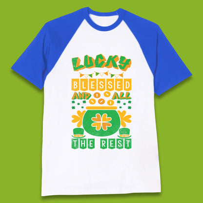 Lucky Blessed and All the Rest Baseball T-Shirt