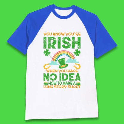 You Know You're Irish Baseball T-Shirt