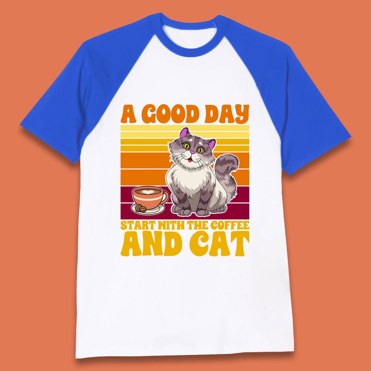 A Good Day Start With The Coffee And Cat Funny Coffee Cats Lovers Baseball T Shirt