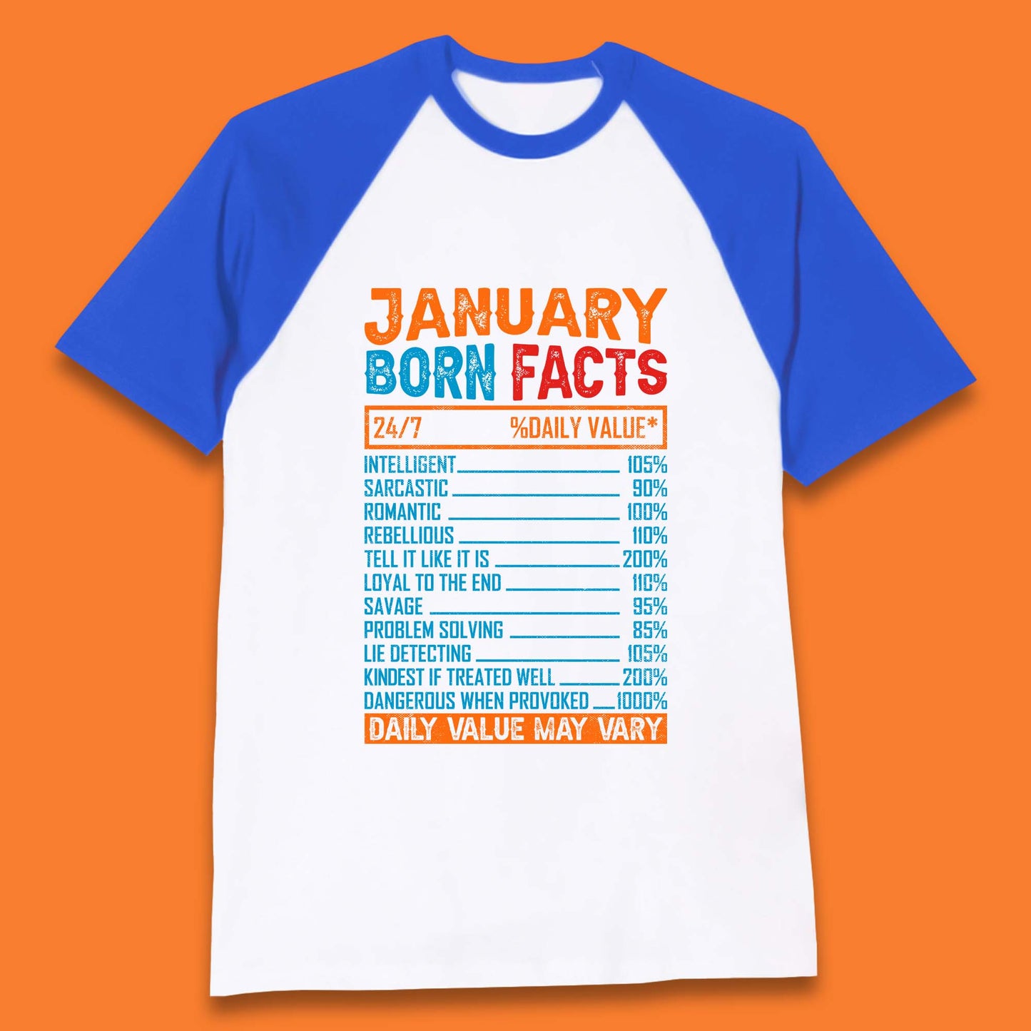 January Born Facts Baseball T-Shirt