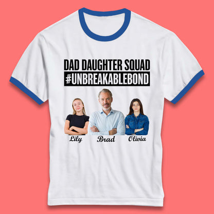 Personalised Dad Daughter Squad Ringer T-Shirt