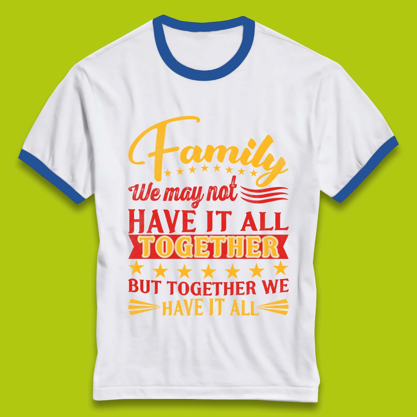 Family Reunion Ringer T-Shirt