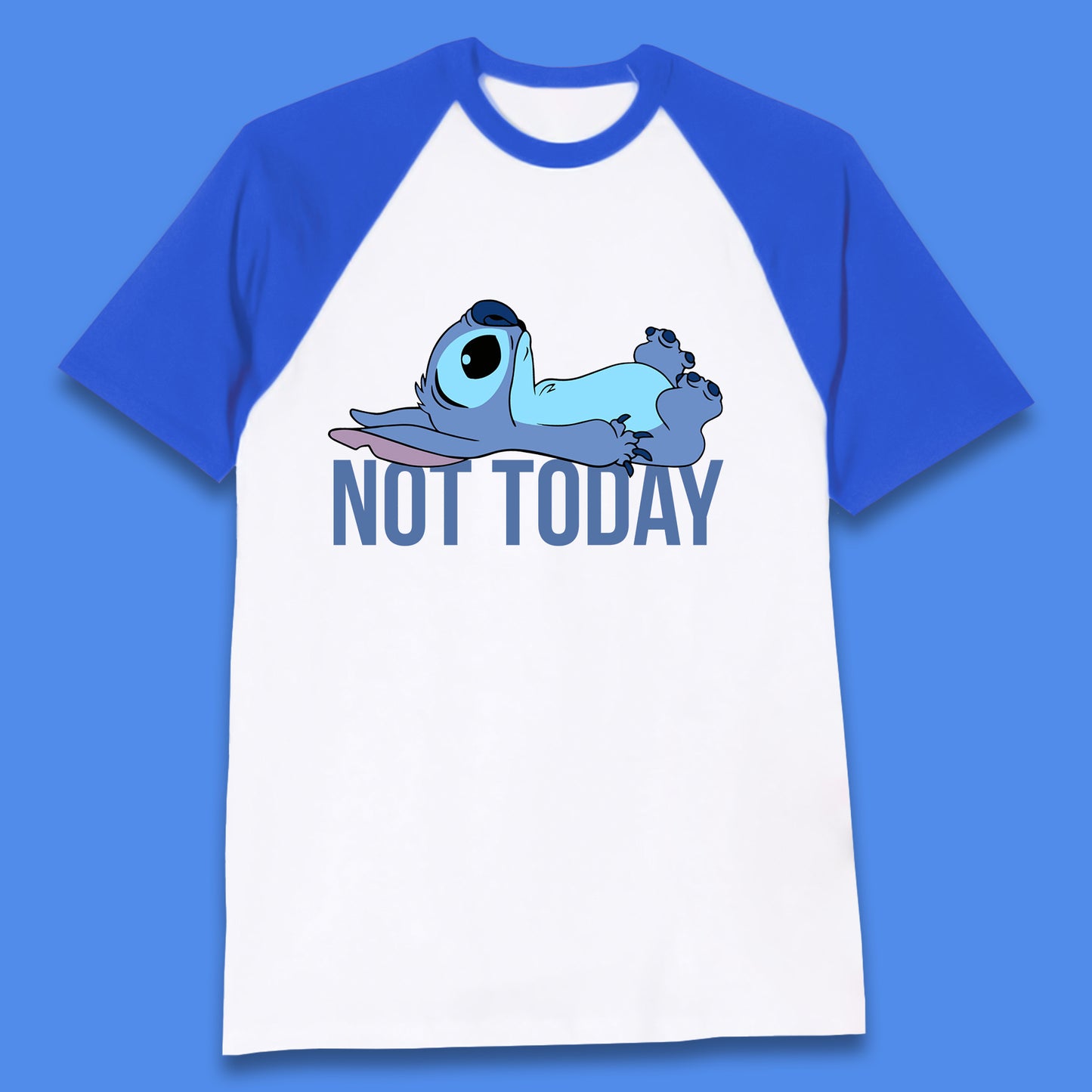 Lazzy Disney Ohana Not Today Laying Ohana Lilo & Stitich Disneyland Cartoon Character Walt Disney Baseball T Shirt