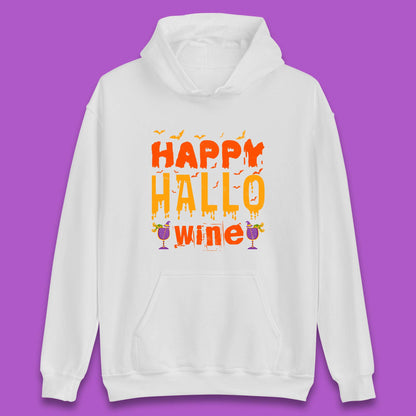 Happy Hallowine Funny Halloween Wine Drinking Party Wine Lover Unisex Hoodie