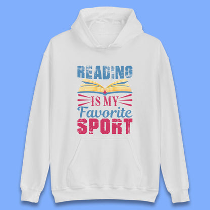 Reading Is My Favorite Sport Unisex Hoodie