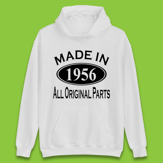 Made In 1956 All Original Parts Vintage Retro 67th Birthday Funny 67 Years Old Birthday Gift Unisex Hoodie