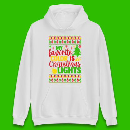 my favorite color is christmas lights hoodie