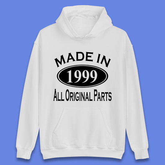 Made In 1999 All Original Parts Vintage Retro 24th Birthday Funny 24 Years Old Birthday Gift Unisex Hoodie