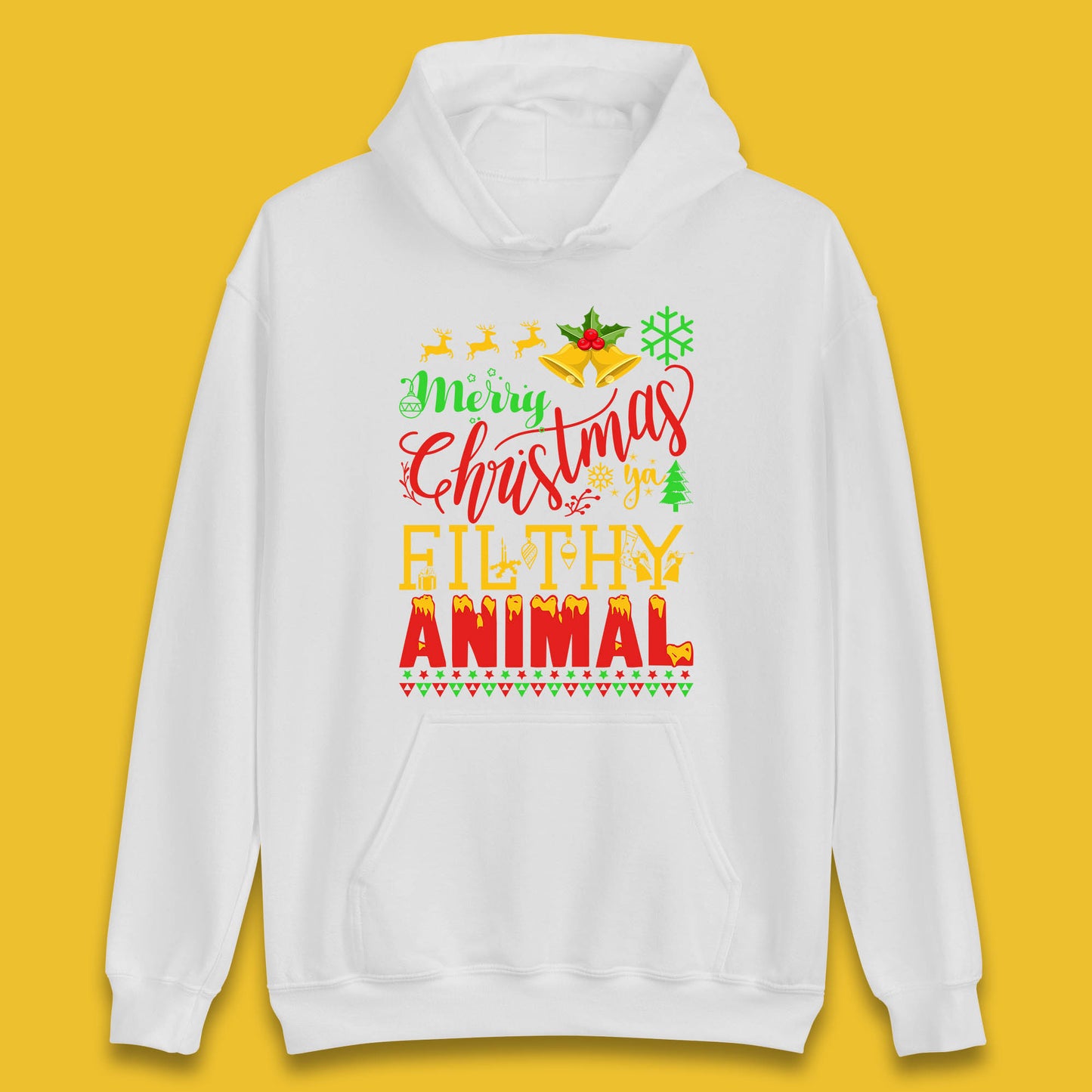 merry christmas ya filthy animal hoodie