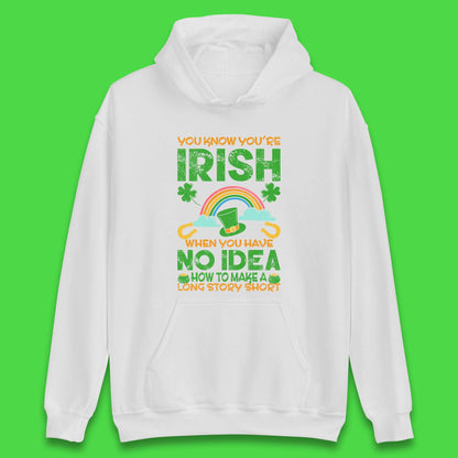 You Know You're Irish Unisex Hoodie