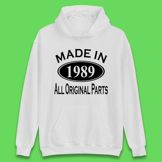 Made In 1989 All Original Parts Vintage Retro 34th Birthday Funny 34 Years Old Birthday Gift Unisex Hoodie