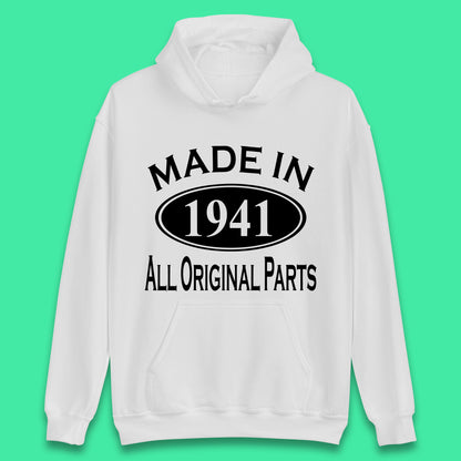 Made In 1941 All Original Parts Vintage Retro 82nd Birthday Funny 82 Years Old Birthday Gift Unisex Hoodie