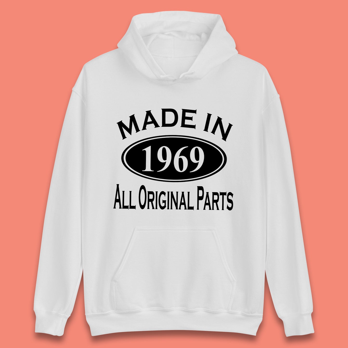 Made In 1969 All Original Parts Vintage Retro 54th Birthday Funny 54 Years Old Birthday Gift Unisex Hoodie