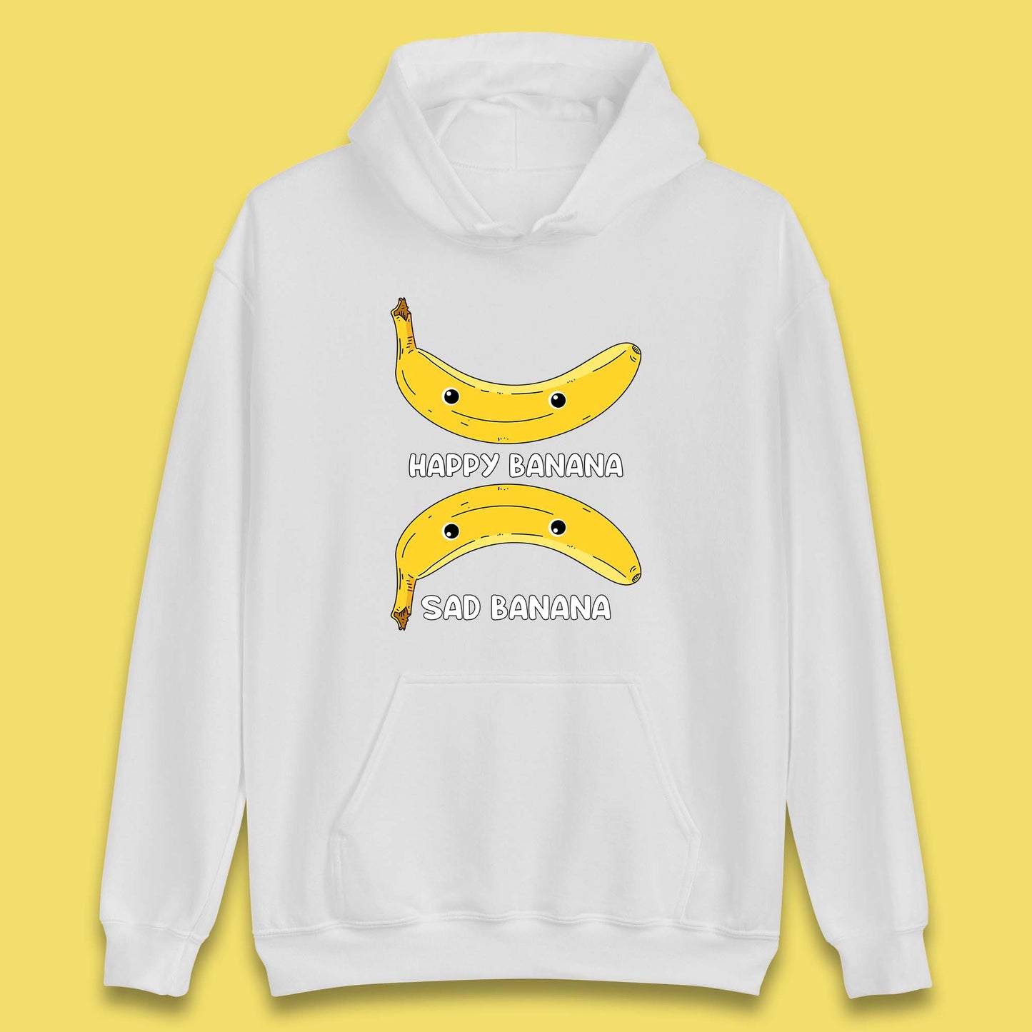 Happy Banana Sad Banana Funny Meme Pun Joke Smiling Face Unisex Hoodie