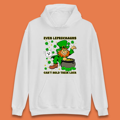 Leprechauns Can't Hold Their Luck Unisex Hoodie