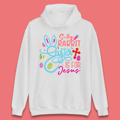 Silly Rabbit Easter Unisex Hoodie