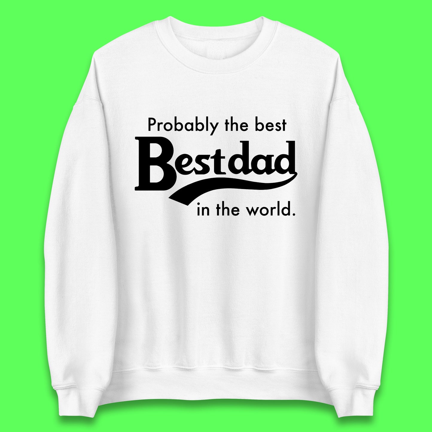 Father's Day Sweatshirt