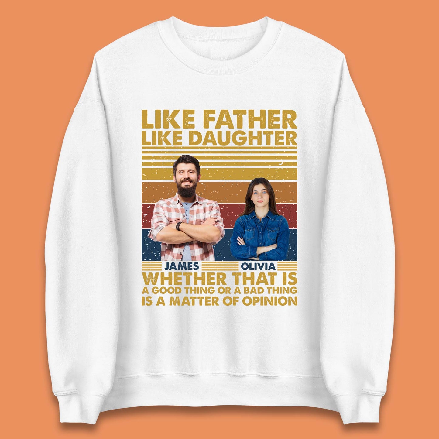 Personalised Like Father Like Daughter Unisex Sweatshirt