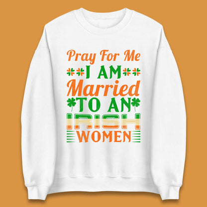 Irish Husband St Patricks Day Unisex Sweatshirt