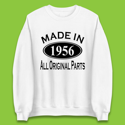 Made In 1956 All Original Parts Vintage Retro 67th Birthday Funny 67 Years Old Birthday Gift Unisex Sweatshirt