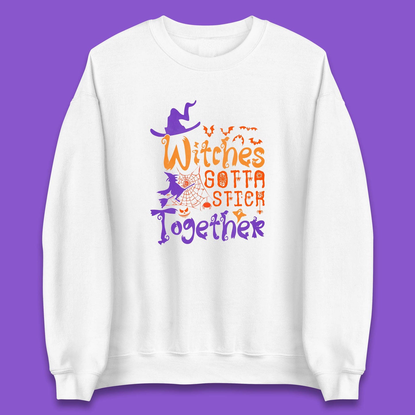 Witches Gotta Stick Together Funny Halloween Witchy Unisex Sweatshirt