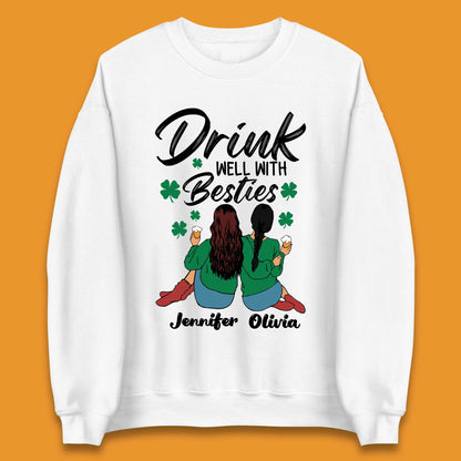 Personalised Drink Well With Besties Unisex Sweatshirt