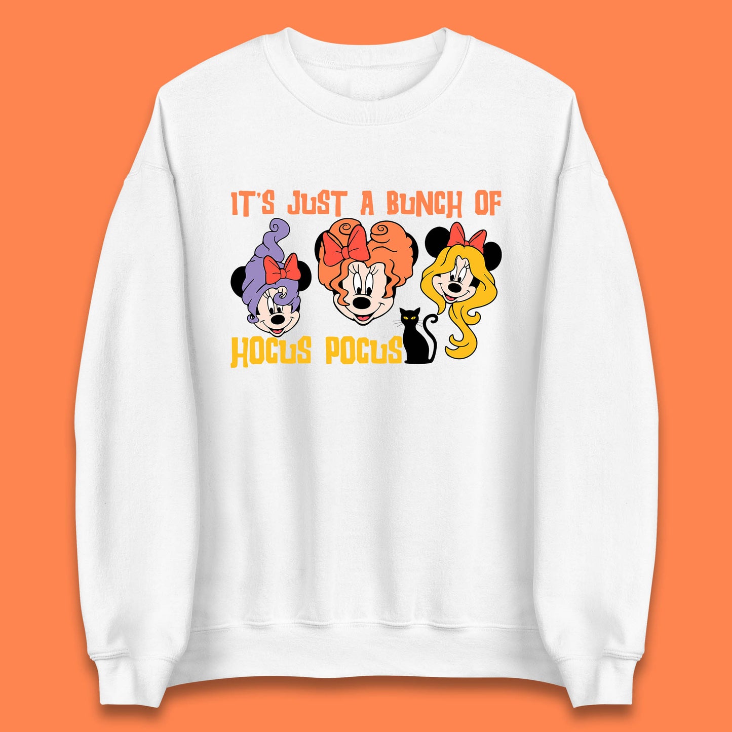 It's Just A Bunch Of Hocus Pocus Halloween Witches Minnie Mouse & Friends Disney Trip Unisex Sweatshirt