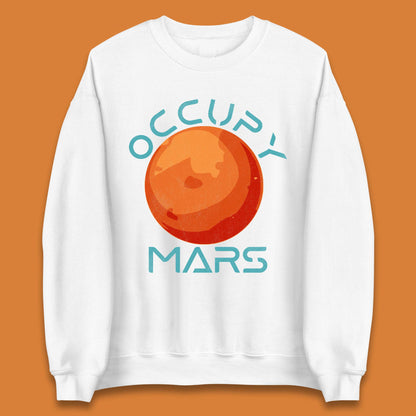 Occupy Mars Unisex Sweatshirt