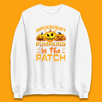 Spookiest Pumpkin In The Patch Spooky Season Happy Halloween Unisex Sweatshirt