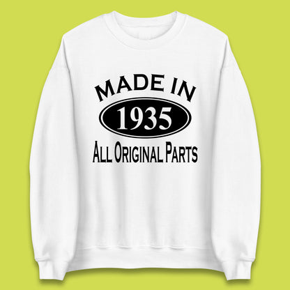 Made In 1935 All Original Parts Vintage Retro 88th Birthday Funny 88 Years Old Birthday Gift Unisex Sweatshirt