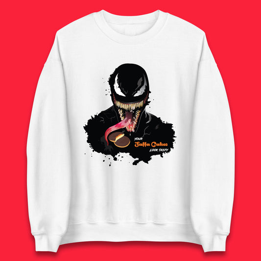 Venom Your Jaffa Cakes Look Tasty Marvel Avengers Venom Face Marvel Comics Movie Character Unisex Sweatshirt