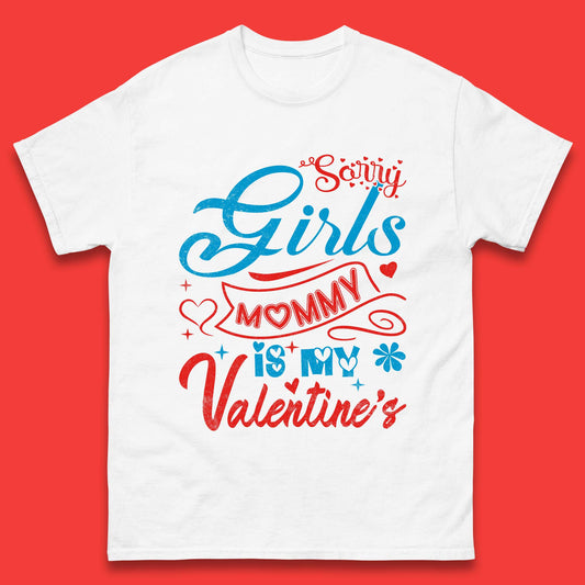 Mommy Is My Valentine Mens T-Shirt