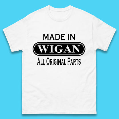 Made In Wigan All Original Parts Vintage Retro Birthday Town In Greater Manchester, England Gift Mens Tee Top